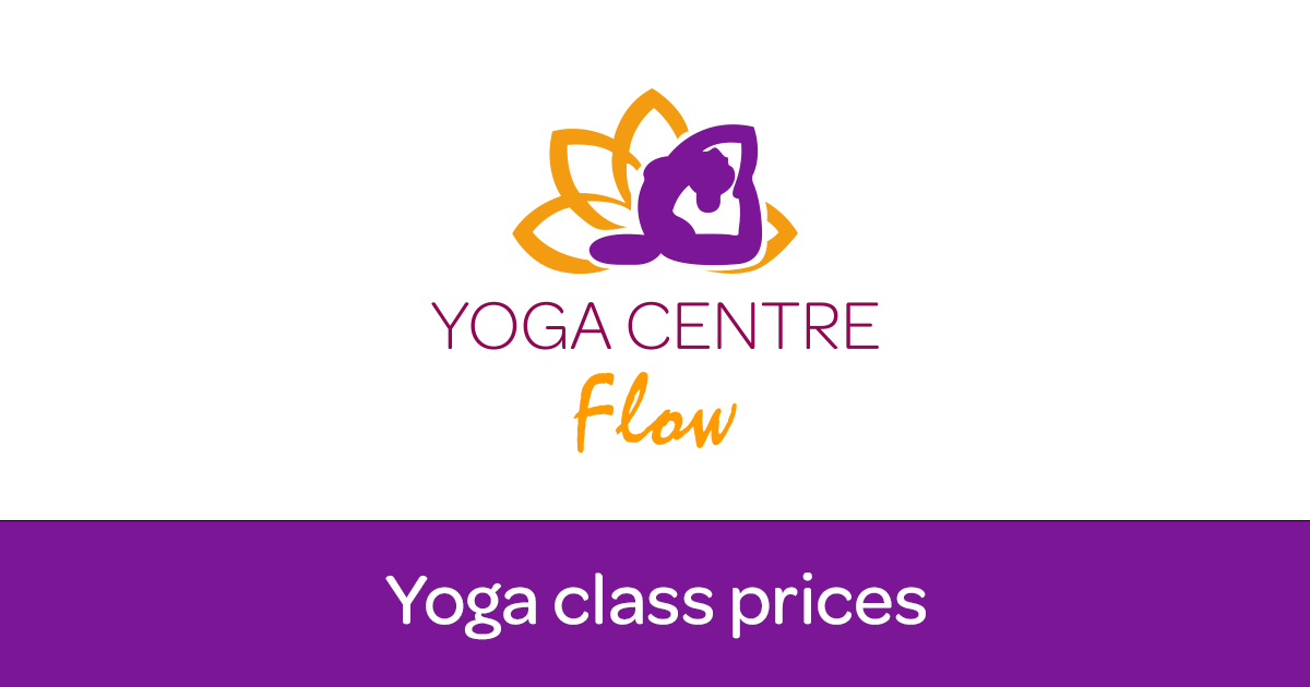 Class prices — Yoga Centre Flow